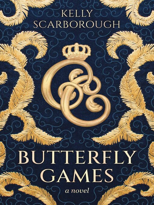Title details for Butterfly Games by Kelly Scarborough - Available